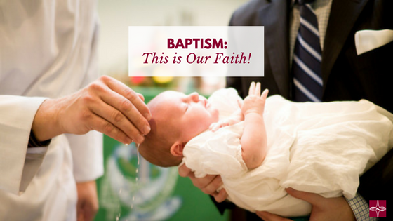 The baptized will live by faith!